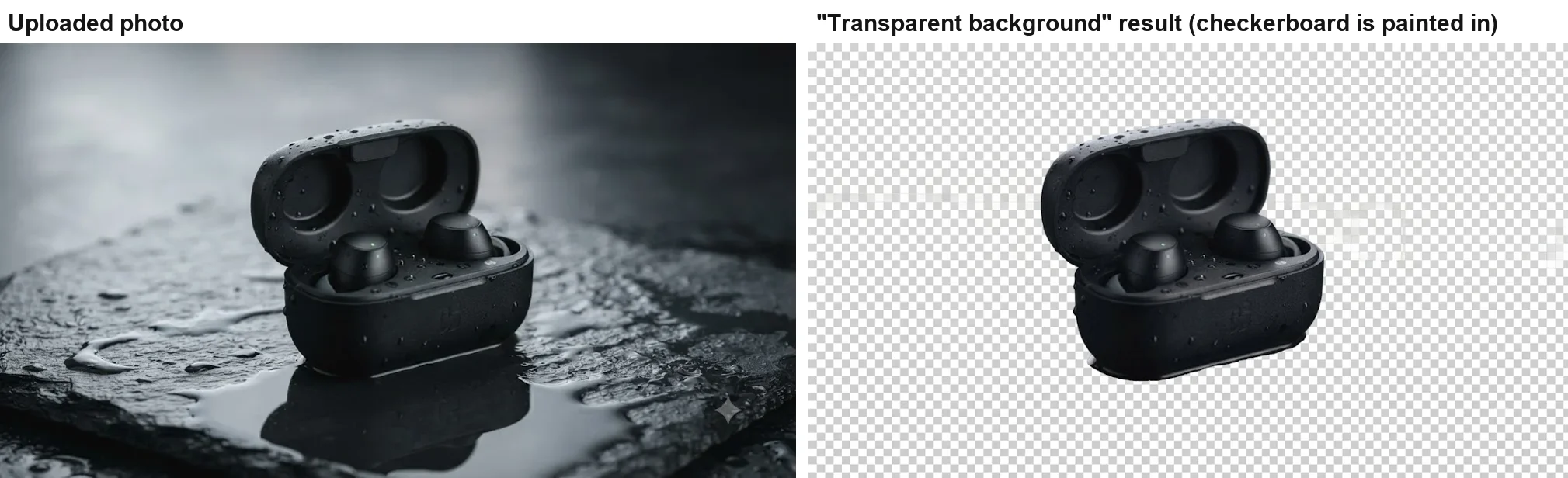 Left: the uploaded earbud case on wet slate. Right: Gemini's result, the case cut out on a grey and white checkerboard that is painted into the image rather than transparent