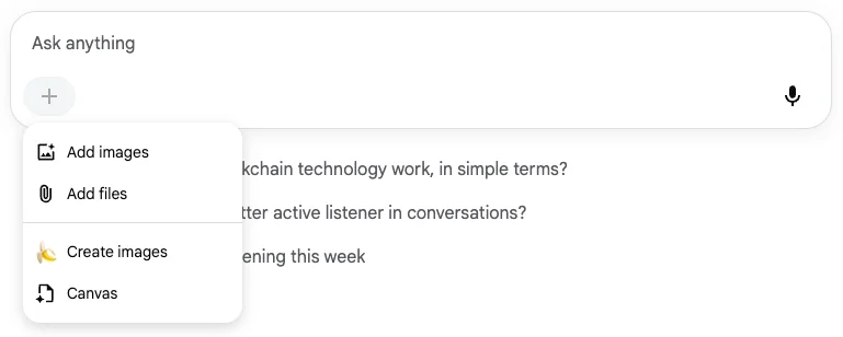 The Google AI Mode + menu open under the Ask anything box, listing Add images, Add files, Create images and Canvas