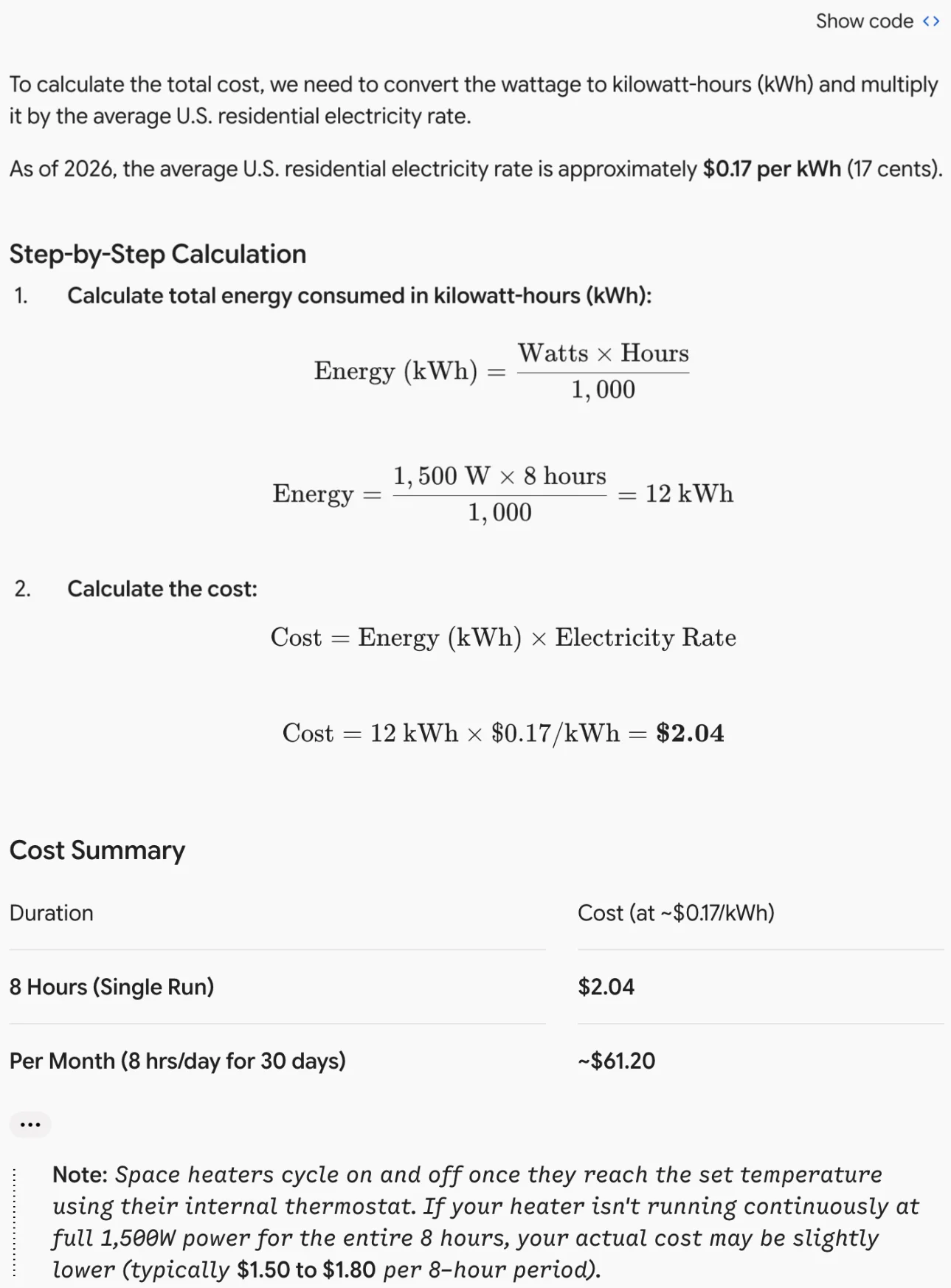 Gemini's free answer on space heater cost: an average of about 17 cents per kWh as of 2026, step-by-step calculation to $2.04 for 8 hours, a cost summary of about $61.20 a month, and a note on thermostat cycling, with no sources