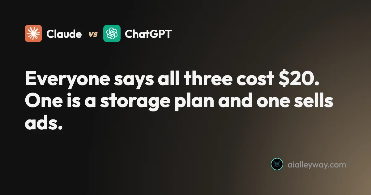 Comparison: Claude vs ChatGPT vs Gemini: they don't all cost $20