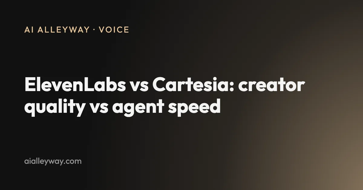 Comparison: ElevenLabs vs Cartesia: creator quality vs agent speed