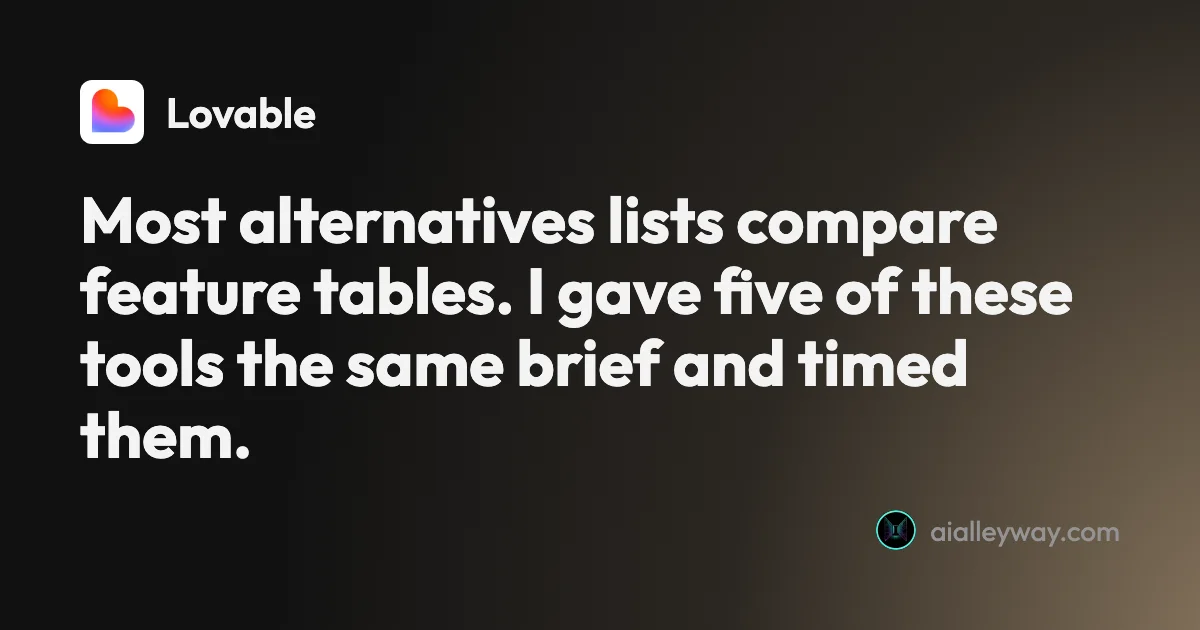 Roundup: Lovable alternatives: 7 tools, and I gave 5 the same brief
