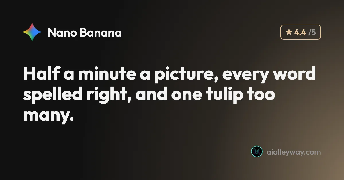 Review: Nano Banana Review and Pricing: Fast, Free, Nearly Exact