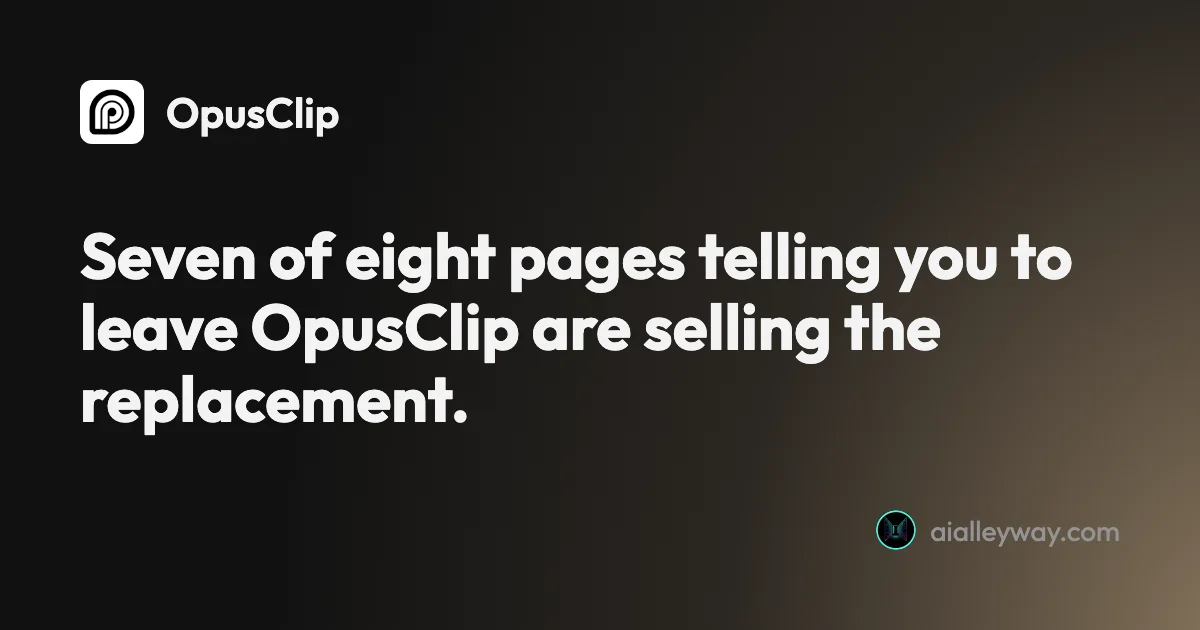 Roundup: Opus Clip alternatives: what each one takes away