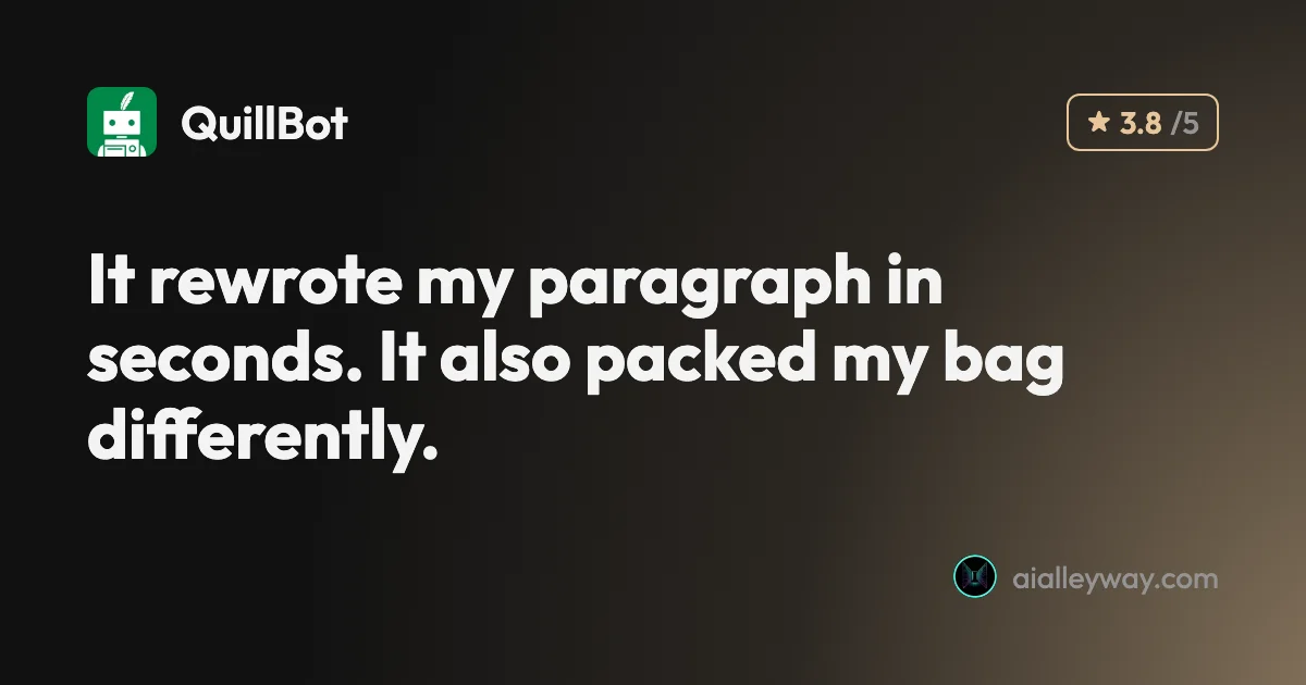 QuillBot review: a quick paraphraser that edits your meaning too