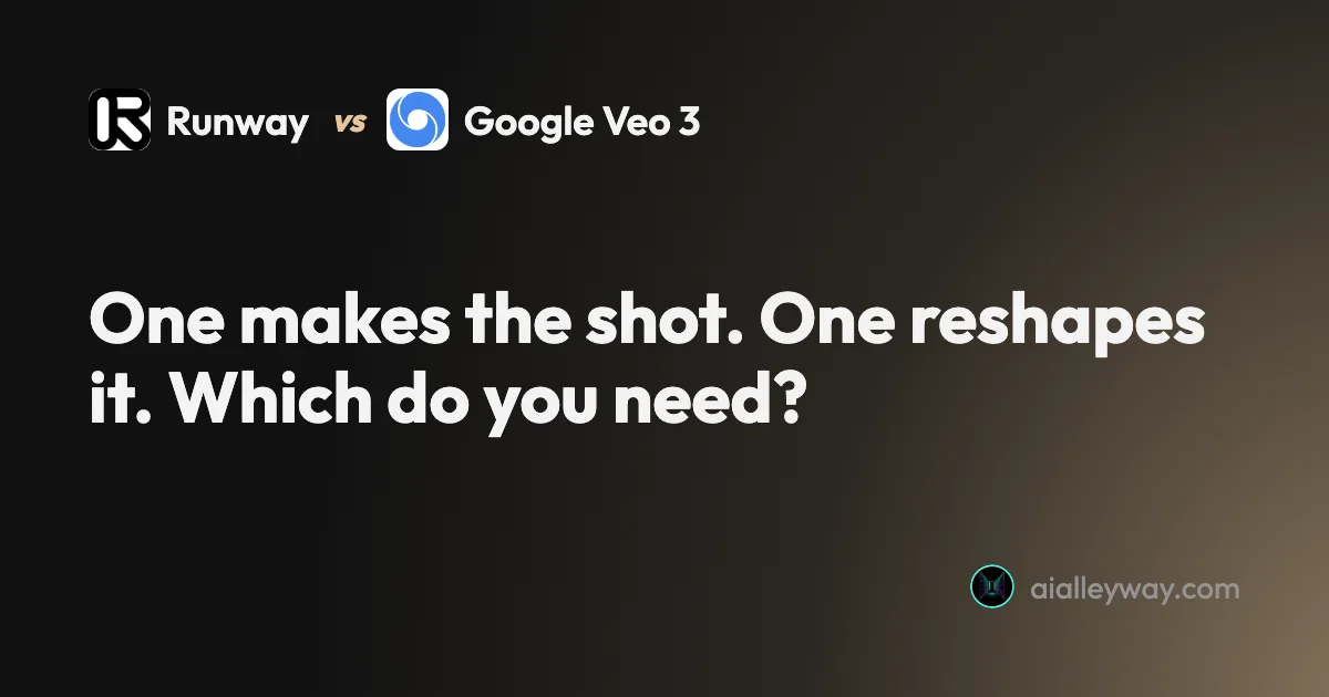 Comparison: Runway vs Veo 3: Editing Studio vs Cinematic Engine