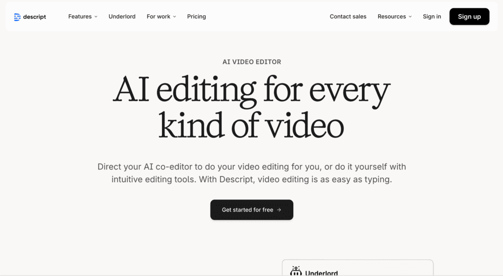 Descript AI-powered video and podcast editing platform homepage showing text-based editing interface